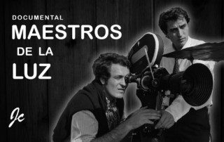 ¿Quieres saber de cine? Los maestros de la luz, el documental